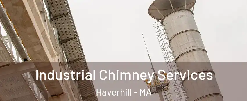 Industrial Chimney Services Haverhill - MA
